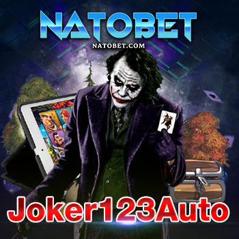 joker123auto ลงทุนได้ง่าย สล็อตเว็บตรง ฝากถอน ไว รวยไม่อั้น | NATOBET