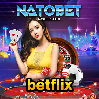 เว็บสล็อตเล่นง่าย betflix เว็บเกมออนไลน์ พรีเมียม ที่ใครก็ห้ามพลาด | NATOBET