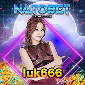 luk666 เข้าทดลองเล่นสล็อตอย่างไร ให้กำไรอู้ฟู่ ก่อนลงเล่นในสนามจริง | NATOBET