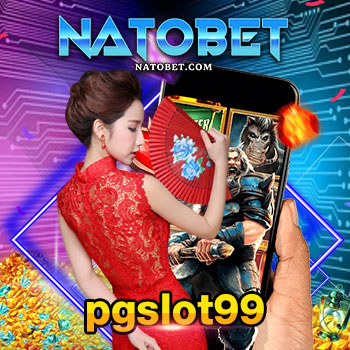 เว็บสล็อตแตกง่าย pgslot99 เว็บตรง เล่นเกมออนไลน์ ไม่ผ่านเอเย่นต์ จัดเต็มทุกเกม | NATOBET