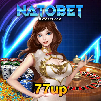 77up เว็บตรง เล่นง่าย ให้บริการเกมออนไลน์ทุกรูปแบบ ที่คุณตามหา | NATOBET