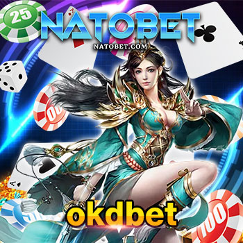 okdbet ศูนย์รวมสล็อตออนไลน์ชื่อดังที่กำลังมาแรงในตอนนี้ | NATOBET