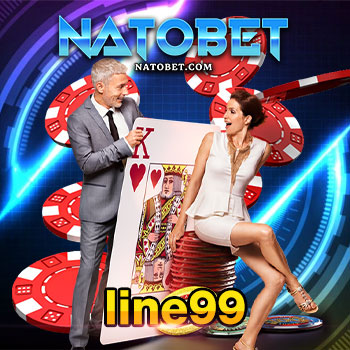 เว็บสล็อตรวมค่าย line99 เว็บเกมออนไลน์ สุดปัง แจกเครดิตเข้าเล่นฟรี | NATOBET