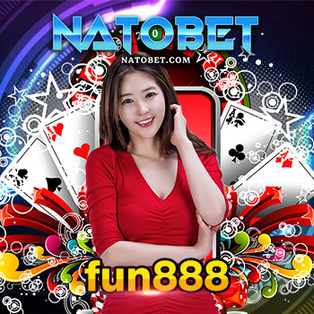 fun888 เปิดทดลองเล่นเกมฟรี เว็บไซต์ รวมเกมน่าเล่น ที่ห้ามพลาด | NATOBET