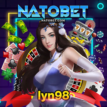 lyn98 เว็บเกมเปิดใหม่ เล่นได้ทุกเกม นำเข้าเกมใหม่ล่าสุด ฝาก ถอนเร็ว | NATOBET