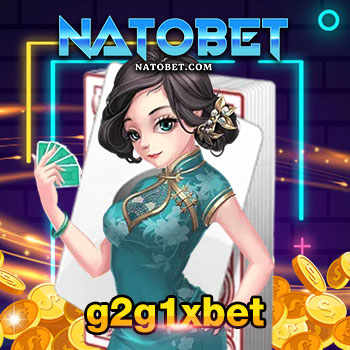 g2g1xbet เว็บสล็อตออนไลน์ เว็บตรง เล่นง่าย จ่ายจริงทุกบิล | NATOBET