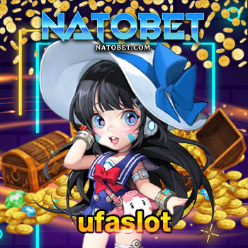 ufaslot เว็บเกมออนไลน์ รวมค่ายสล็อตที่ดีที่สุด แจ็กพอตแตกง่าย ได้เงิน 100% | NATOBET