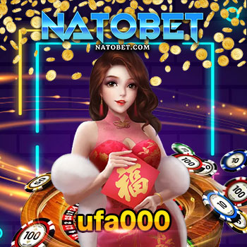 ufa000 เว็บเกมออนไลน์ที่ดีที่สุด ฝาก ถอน โอนเงินไว มั่นใจได้มาก | NATOBET