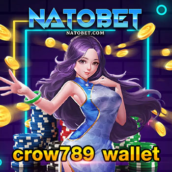 crow789 wallet สล็อตเว็บตรง ถอนเงินได้จริง การันตี จากรีวิวผู้ใช้งานโดยตรง | NATOBET