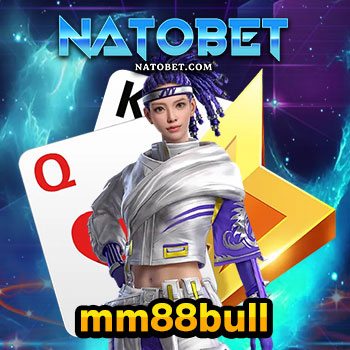 เข้าเล่นเกม สล็อตแตกง่าย กับ mm88bull ทุนน้อย เล่นได้เงินจริง แจกฟรีสปินในเกม | NATOBET