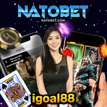 igoal88 ยิงปลา เว็บตรง แตกง่าย จัดอันดับทุกค่าย แตกหนัก ทุกเกม | NATOBET