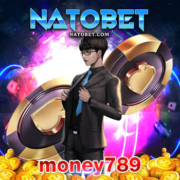 money789 เว็บสล็อตออนไลน์ นำเข้าเกมใหม่มาแรง เว็บตรง เล่นง่าย โกยเงินได้เต็มเป๋า | NATOBET