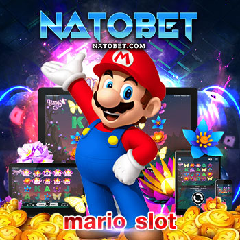 mario slot สล็อตเว็บใหญ่ นำเข้าสล็อต แจกเงินทุกค่าย พร้อมแจกสูตรฟรีเล่นเกมได้เงินง่าย | NATOBET