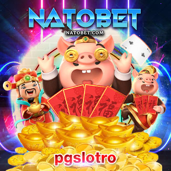 รวมสล็อตใหม่ 3 มิติ pgslotro สล็อตออนไลน์ ค่ายใหญ่เว็บตรง ที่เล่นง่ายมากที่สุด | NATOBET