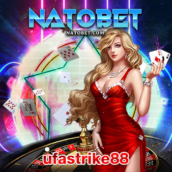 ufastrike88 เว็บตรง บริการเล่นเกม สล็อตแตกง่าย แตกบ่อยที่สุด ที่คุณต้องลอง | NATOBET