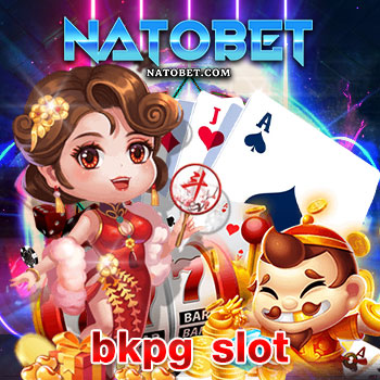 bkpg slot เว็บใหม่ ล่าสุด สร้างรายได้มากมายกับเกมสล็อตส่งตรงจากค่ายใหญ่ที่สุด | NATOBET