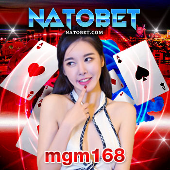 ช่องทางเข้าเล่นเกมสล็อต ที่ทุกคนต่างไว้วางใจ mgm168 เว็บรวมสล็อตออนไลน์ ระดับเอเชีย | NATOBET