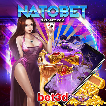 Bet3d แหล่งรวมเกมออนไลน์ เว็บตรง ไม่ผ่านเอเย่นต์ ฝากถอน ไม่มีขั้นต่ำ | NATOBET