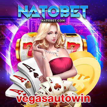 vegasautowin เว็บสล็อตเล่นเกมจากค่ายโดยตรง ทำเงินมากที่สุดในปีนี้ | NATOBET