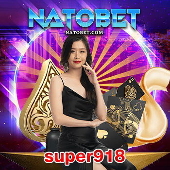 super918 รวมเกมดังทุกค่าย เล่นไม่อั้น พร้อมรับโบนัสแจ็กพอตมากมาย | NATOBET