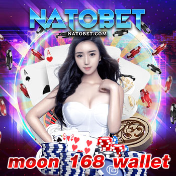 moon 168 wallet เว็บเล่นเกมออนไลน์ ฝากเงินได้ทุกช่องทาง พร้อมบริการที่ดีที่สุด | NATOBET