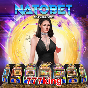 777king เว็บสล็อต ขนาดใหญ่ เล่นเกมได้ ไม่อั้น สมัครทำเงินได้จริง ทุกวัน ไม่มีโกง | NATOBET