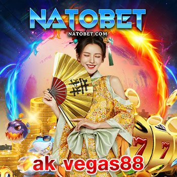 ak vegas88 ปั่นสล็อตแตกจริง ได้เงินจริง สมัครเข้าเล่น เว็บตรง ของจริง ลองได้เลย | NATOBET