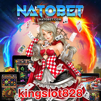 kingslot828 อาณาจักรสล็อตออนไลน์ รวบรวมค่ายเกมชั้นนำ มาให้เลือก | NATOBET