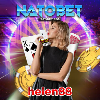 helen88 เว็บสล็อตโบนัสออกบ่อย เล่นสนุกทำเงินได้ครบทุกเกม ในเว็บเดียว | NATOBET