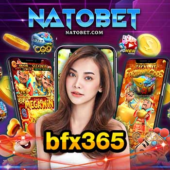 bfx365 เกมเดิมพันยอดนิยม กำลังมาแรงที่สุดในช่วงเวลานี้ เล่นง่าย ได้เงินจริง | NATOBET