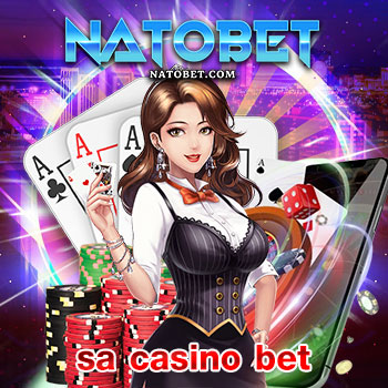 sa casino bet เกมออนไลน์ บาคาร่า ได้เงินจริง แจกเครดิตฟรีไม่อั้นทุกวัน | NATOBET