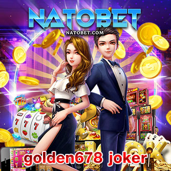 golden678 joker เว็บสล็อตออนไลน์ แจกโบนัสเล่นเกมไม่อั้น ทดลองเล่นฟรี บนมือถือทุกระบบ | NATOBET