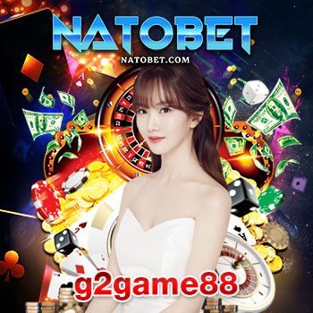 สนุกกับเกมสล็อตรวมทุกค่าย เว็บตรง g2game88 สมัครรับเครดิตฟรีไม่อั้น | NATOBET