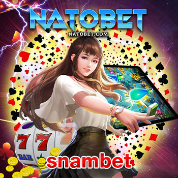 snambet ผู้ให้บริการ สล็อต เว็บตรงไม่ผ่านเอเย่นต์ รวมเกมทุกค่ายไว้ในเว็บเดียว | NATOBET