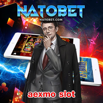 aexmo slot เว็บสล็อตออนไลน์ ตอบโจทย์ทุกการเดิมพัน ฝากถอนเงินง่าย รองรับทรูวอเลท | NATOBET