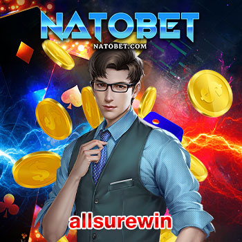 allsurewin เว็บเกมเดิมพัน มาแรง เล่นง่ายที่สุด เข้าเล่นทำเงินได้ทุกที่ทุกเวลา ไม่ว่าอยู่ที่ไหนก็ตาม | NATOBET