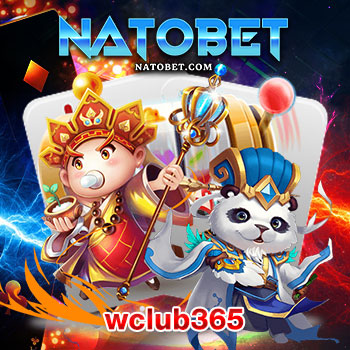 wclub365 เว็บเดิมพันที่มาแรงล่าสุด สมัครรับโบนัส 100% เล่นสนุกทำเงินได้ทุกที่ทุกเวลา | NATOBET