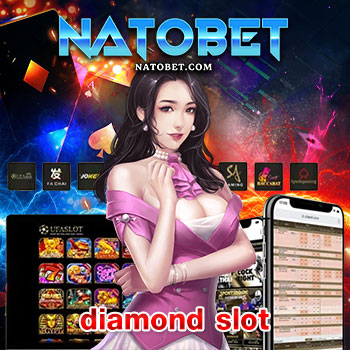 diamond slot เว็บสล็อตตรง แจกจริง ล่าสุด สมัครฟรี ฝากถอน ไม่มีขั้นต่ำ ทุนน้อยก็เล่นลงทุนได้ | NATOBET