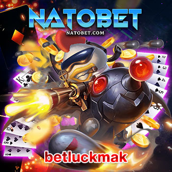 betluckmak เว็บสล็อตออนไลน์ รวมเกมแตกง่าย อัปเดตล่าสุด ฝากถอนไม่มีขั้นต่ำ | NATOBET