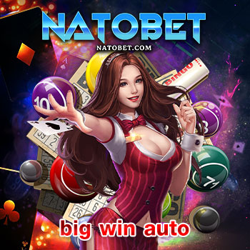 เว็บเกมสล็อต big win auto รวมเกมสล็อตทำเงินที่ดีที่สุด สมัครเล่นวันนี้ รับฟรีเครดิตไม่อั้น | NATOBET