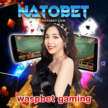 waspbet gaming เว็บชั้นนำสล็อตออนไลน์ เล่นสนุกได้คบทุกค่ายเกมในเว็บเดียว สมัครฟรี | NATOBET