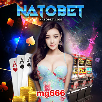 mg666 เว็บสล็อตออนไลน์ รวมสล็อตทุกค่ายครบจบในเว็บเดียว เล่นง่ายๆ บนมือถือ | NATOBET