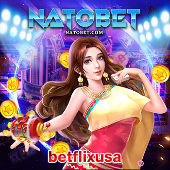 betflixusa เว็บ สล็อต คาสิโนออนไลน์ แหล่งสร้างรายได้ที่ดีที่สุด เล่นง่าย ฝากถอนออโต้ ไม่มีขั้นต่ำ ตอบโจทย์ผู้เล่นยุคใหม่ | NATOBET