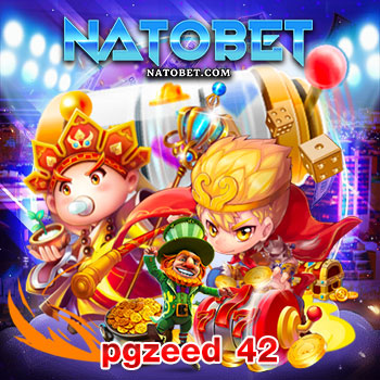 pgzeed 42 เว็บเดิมพัน รวมเกมทำเงินชั้นนำมากมาย ไว้ให้บริการเล่นครบจบในเว็บเดียว | NATOBET