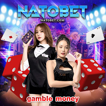 เว็บสล็อตใหม่มาแรง gamble money เว็บตรง สมัครสมาชิกฟรี เครดิตแจกฟรี ล่าสุด เล่นเกมสล็อตโบนัสแตกง่าย ได้เงินจริง | NATOBET